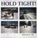 Hold Tight - Blizzard Of 96 - Vinyl Record