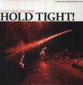 Hold Tight - Can't Take This Away - Vinyl Record