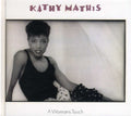Mathis,kathy - Woman's Touch - Music CD