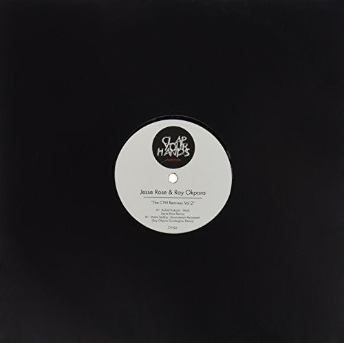 Rose,jesse & Okpara,ray - Cyh Remixes 2 - Vinyl Record