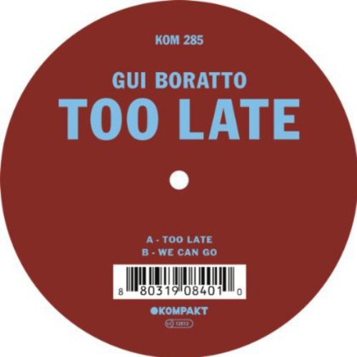 Boratto,gui - Too Late - Vinyl Record