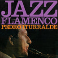 Iturralde,pedro - Jazz Flamenco - Vinyl Record