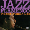 Iturralde,pedro - Jazz Flamenco 1 & 2 - Music CD