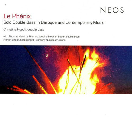 Vivaldi / Hoock / Martin - Le Phenix: Solo Double Bass In Baroque - Music CD