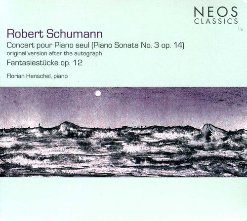 Schumann / Henschel - Concert Pour Piano Seul - Music CD