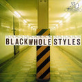 Black Whole Styles / Various - Black Whole Styles / Various - Music CD