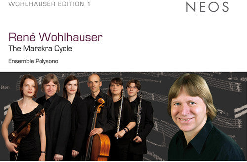 Wohlhauser,rene - Marakra Cycle - Music CD