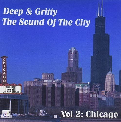 Deep & Gritty Sound Of The City 2 Chicago 1 / Var - Deep & Gritty Sound Of The City 2 Chicago 1 / Var - Music CD