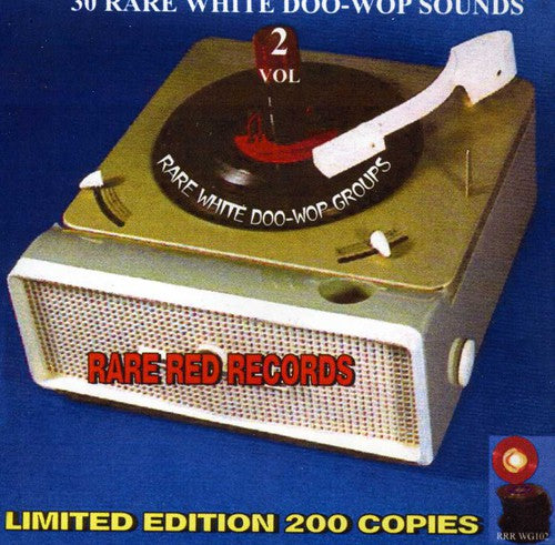 30 Rare White Doo-wop 2 / Various - 30 Rare White Doo-wop 2 / Various - Music CD