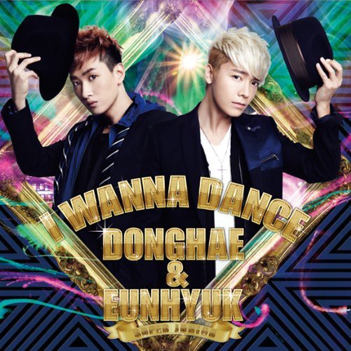 Donghae & Eunhyuk (super Junior) - I Wanna Dance - Music CD