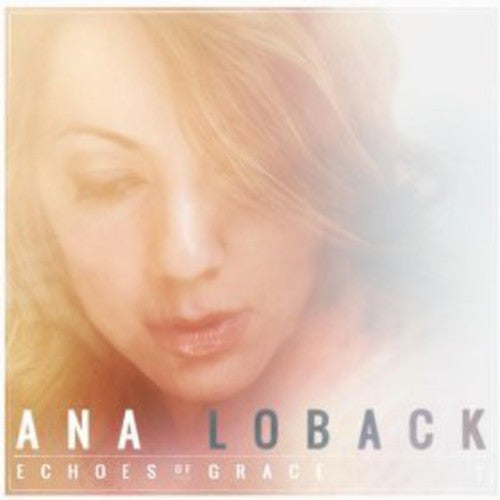 Loback,ana - Echoes Of Grace - Music CD