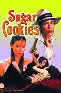 Sugar Cookies - Sugar Cookies - DVD