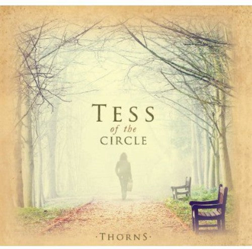 Tess Of The Circle - Thorns - Music CD