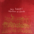 My Hawaii - Definition Of Friends - Vinyl Record