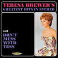 Greatest Hits in Stereo & Dont Mess with Tess Music CD