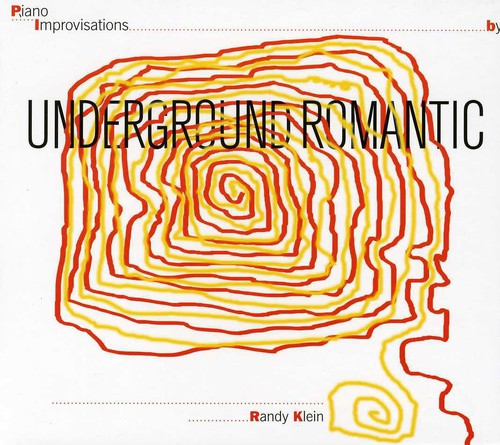 Klein,randy - Underground Romantic - Music CD
