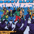 Buddy Blue - Guttersnipes N Zealots - Music CD