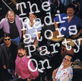 Radiators - Party On - Music CD