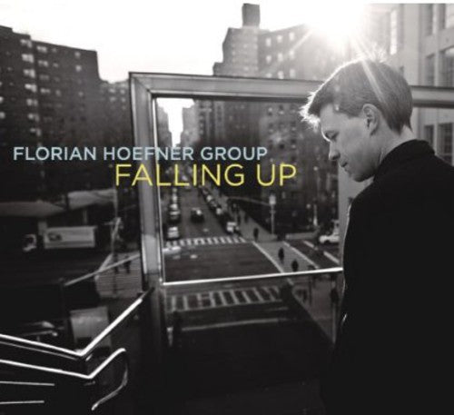 Hoefner,florian Group - Falling Up - Music CD