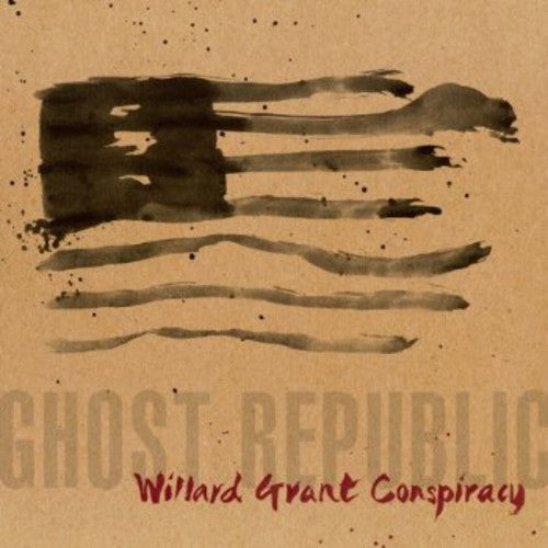 Willard Grant Conspiracy - Ghost Republic - Music CD