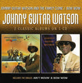 Watson,johnny Guitar - Johnny Guitar Watson & The Family Clone / Bow Wow - Music CD