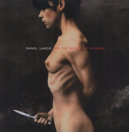 Lanois,daniel - For The Beauty Of Wynona - Vinyl Record