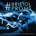 Bristol Proms / Various - Bristol Proms / Various - Music CD