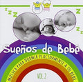 Suenos De Bebe - Vol. 2-musica Para Dormir Placidamente A Tu Bebe - Music CD