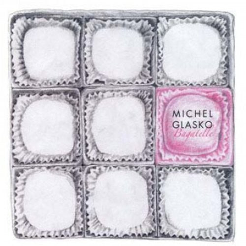 Glasko,michel - Bagatelle - Music CD