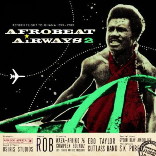Afrobeat Airways 2: Return Flight To Ghana / Var - Afrobeat Airways 2: Return Flight To Ghana / Var - Music CD