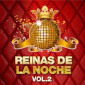 Reinas De La Noche 2 - Reinas De La Noche 2 - Music CD