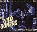 Wild Goners - Here We Are - Music CD