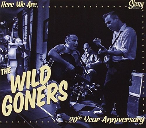 Wild Goners - Here We Are - Music CD