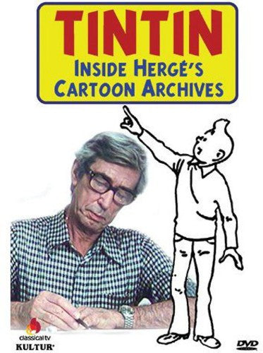 Tintin: Inside Herge's Cartoon Archives - Tintin: Inside Herge's Cartoon Archives - DVD