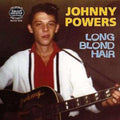 Powers,johnny - Long Blond Hair - Music CD