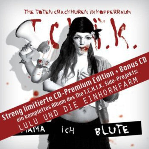 Toten Crackhuren Im Kaufferraum - Mama Ich Blute - Music CD