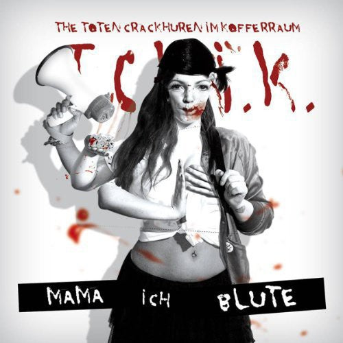 Toten Crackhuren Im Koffe - Mama Ich Blute - Vinyl Record