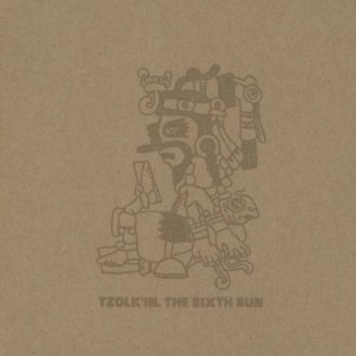 Tzolk In - Sixth Sun - Music CD