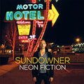 Sundowner - Neon Fiction - Vinyl Record