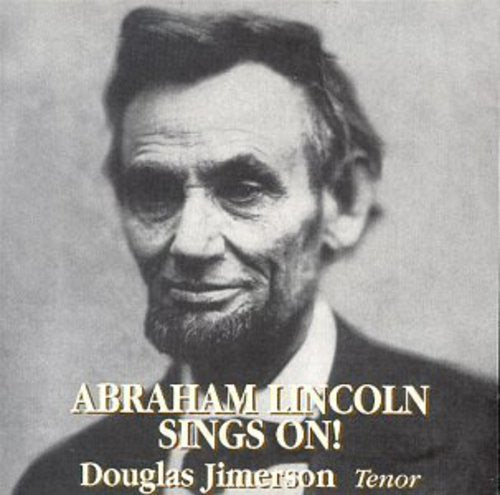 Jimerson,douglas - Abraham Lincoln Sings On - Music CD