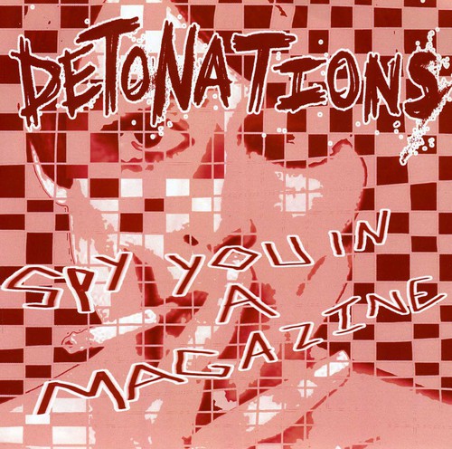 Detonations - Spy You In A Magazine - Vinyl Record