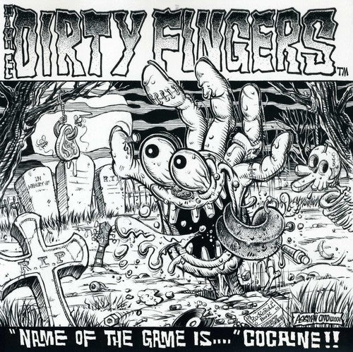 Dirty Fingers - Name Of The Game Is Cocaine - Vinyl Record