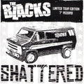 The Blacks - Shattered - Vinyl Record