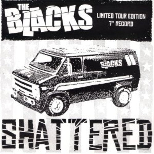 The Blacks - Shattered - Vinyl Record