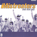 Mistreaters - Grab Them Cakes - Vinyl Record