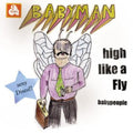 Babyman - High Like A Fly - Vinyl Record