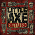 Little Axe - Return - Music CD