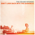 Grand Opening - Dont Look Back Into The Darkness - Music CD