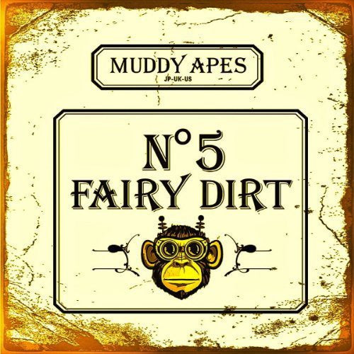 Muddy Apes - Fairy Dirt No.5 - Music CD