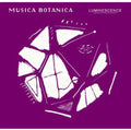 Cafe Classics - Cafe Classics Musica Botanica Luminescence - Music CD